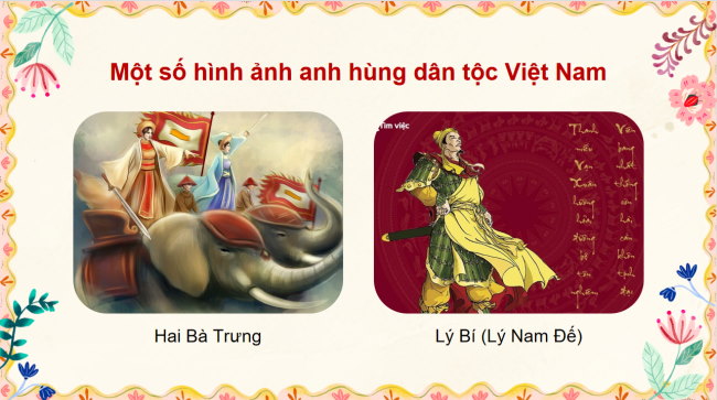 PowerPoint Mĩ thuật 5 Chủ đề 2: Hình tượng anh hùng dân tộc trong mĩ thuật tạo hình Việt Nam