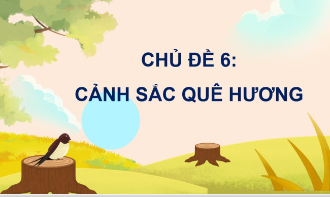 PowerPoint Mĩ thuật 5 Chủ đề 6: Cảnh sắc quê hương