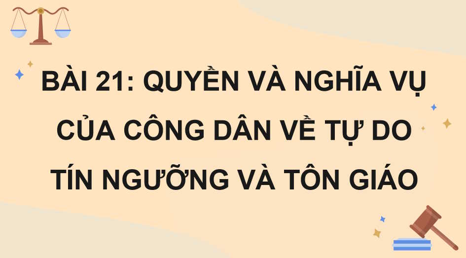 Quyền và nghĩa vụ của công dân về tự do tín ngưỡng và tôn giáo