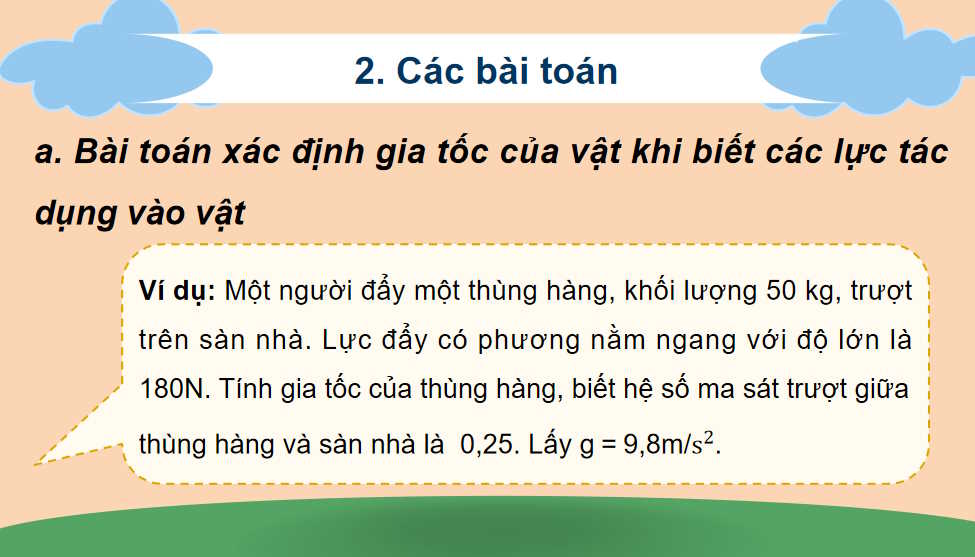 Một số ví dụ về cách giải các bài toán thuộc phần động lực học