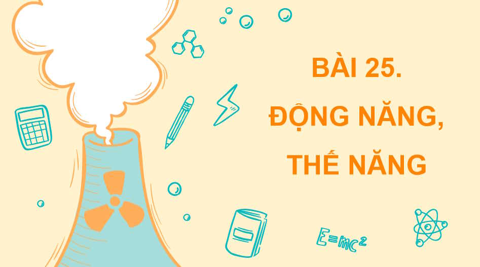 Giáo án PowerPoint Vật lí 10 Bài 25