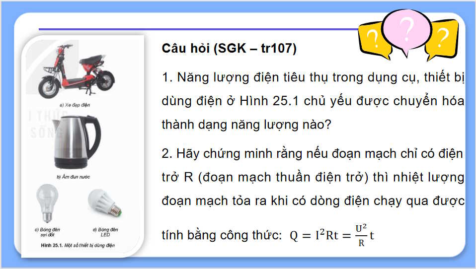 Vật lí 11 Bài 25: Năng lượng và công suất điện