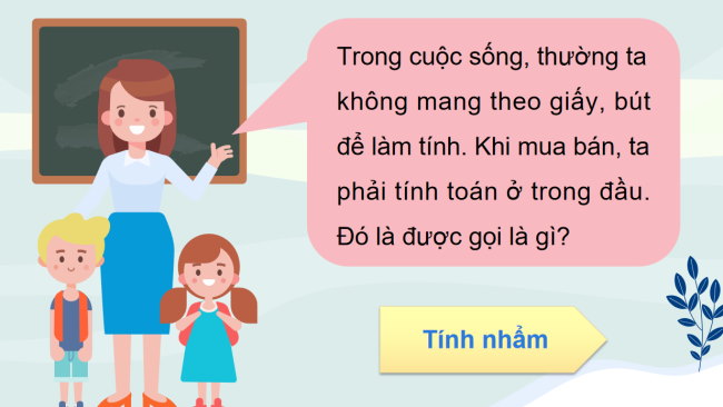 PowerPoint Toán 3: Nhân nhẩm, chia nhẩm