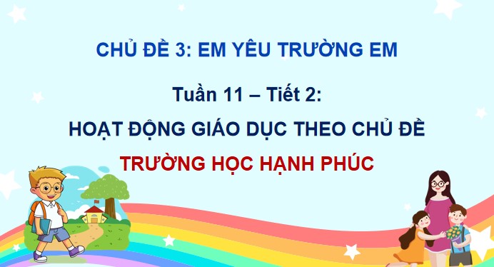 giao an hdtn 2 kntt tuan 11 2*513027