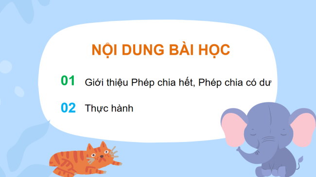 PowerPoint Toán 3: Phép chia hết và phép chia có dư