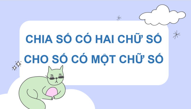 PowerPoint Toán 3: Chia số có hai chữ số cho số có một chữ số