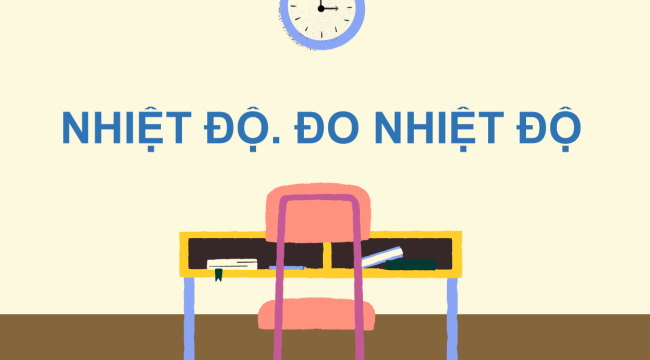 PowerPoint Toán 3: Nhiệt độ. Đo nhiệt độ