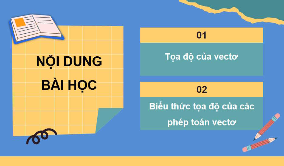 Giáo án Toán 10 Bài 10 Vectơ trong mặt phẳng tọa độ