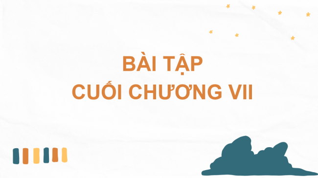 PowerPoint Toán 6 Bài tập cuối chương VII