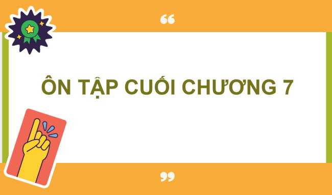 PowerPoint Toán 6 Bài tập cuối chương 7