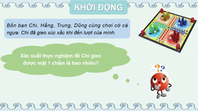 PowerPoint Toán 6 Bài 4: Xác suất thực nghiệm trong một trò chơi và thí nghiệm đơn giản
