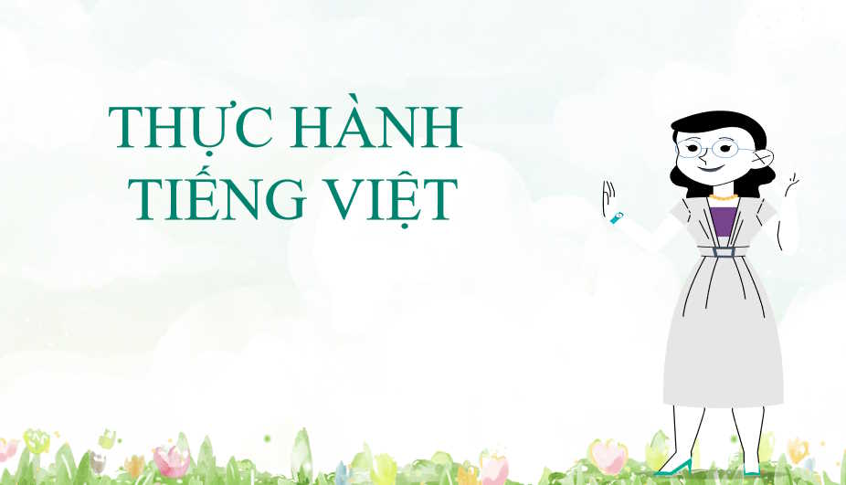 Giáo án Ngữ văn 9 Bài 9: Thực hành tiếng Việt
