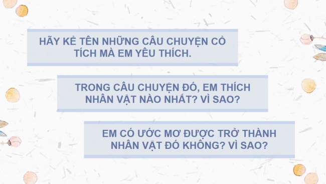 PowerPoint Ngữ văn 6 Bài 7: Viết bài văn đóng vai nhân vật kể lại một truyện cổ tích