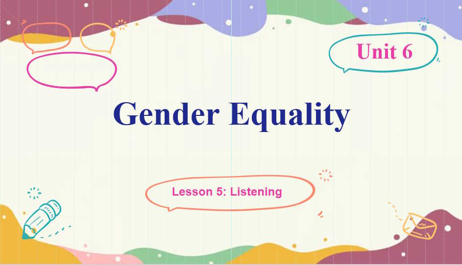 Tiếng Anh 10 Unit 6 Listening