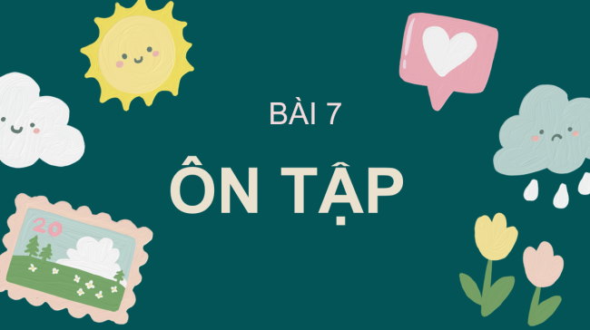 PowerPoint Ngữ văn 6 Bài 7: Ôn tập