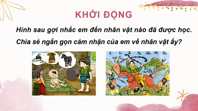 PowerPoint Ngữ văn 6 Bài 8: Bàn về nhân vật Thánh Gióng
