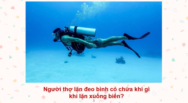 PowerPoint Khoa học tự nhiên 6 Bài 7: Oxygen và không khí