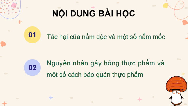 PowerPoint Khoa học 4 Bài 21: Nấm có hại và cách bảo quản thực phẩm