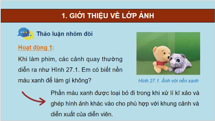 Giáo án Tin học 11 Bài 27: Công cụ vẽ và một số ứng dụng