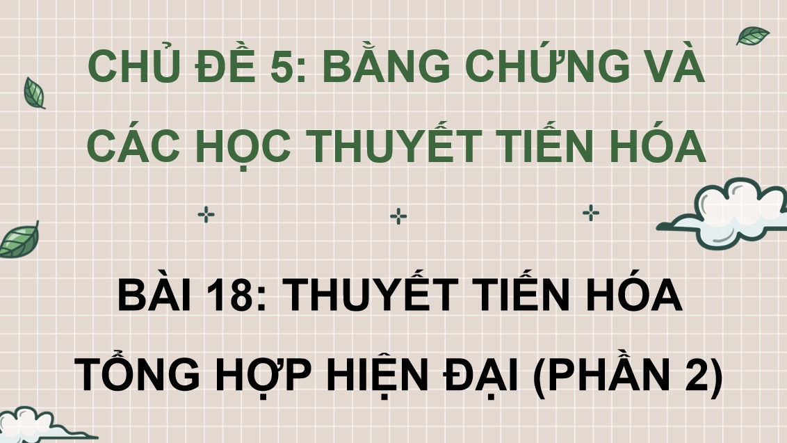 Powerpoint Sinh 12 Cánh Diều Bài 18