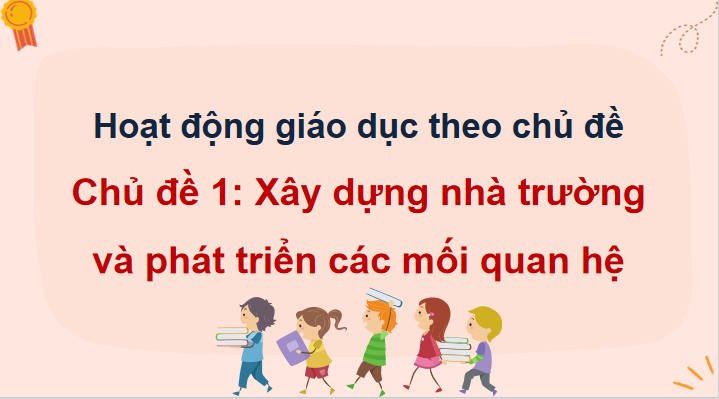 Xây dựng nhà trường và phát triển các mối quan hệ