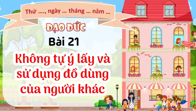 giao an dao duc 1 kntt bai 21 4*521946