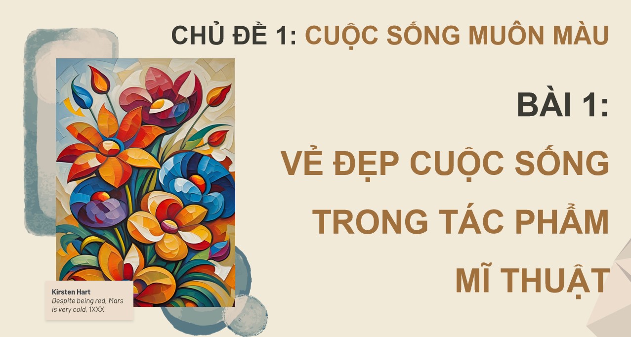 PPT Mĩ thuật 9 Bài Vẻ đẹp cuộc sống trong tác phẩm mĩ thuật