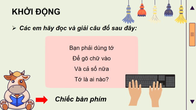 PowerPoint Tin học 3 Bài 1: Em làm quen với bàn phím