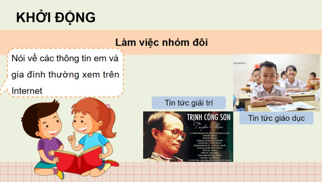 PowerPoint Tin học 3 Bài 1: Thông tin trên Internet