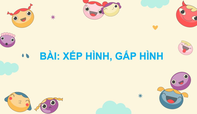 PowerPoint Toán 2: Xếp hình, gấp hình