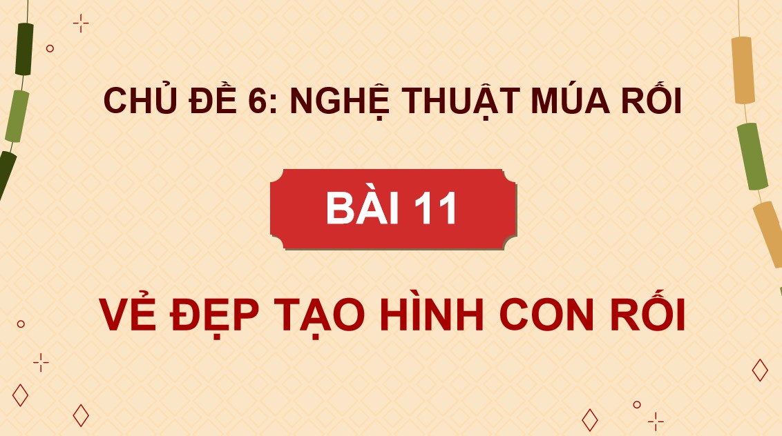 PowerPoint Mĩ thuật 9 Kết nối tri thức Bài 11