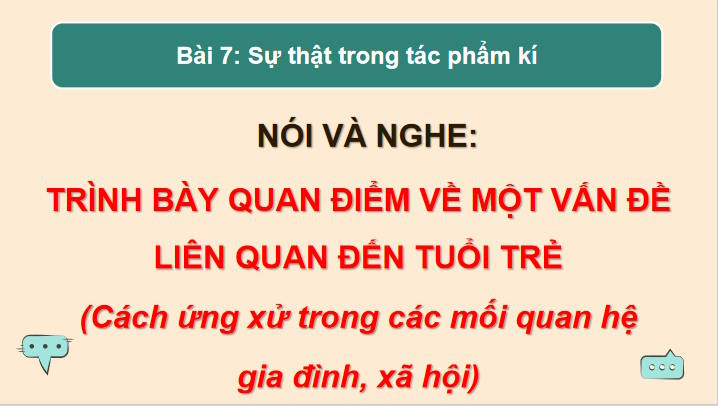 Giáo án Ngữ văn 12 Bài 7: Trình bày quan điểm về một vấn đề liên quan đến tuổi trẻ