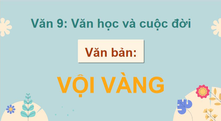 Giáo án Ngữ văn 12 Bài 9: Vội vàng 
