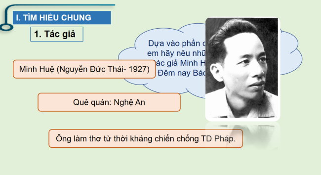 PowerPoint Ngữ văn 6 Bài 7: Đêm nay Bác không ngủ
