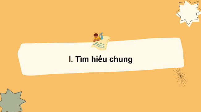 PowerPoint Ngữ văn 6 Bài 7: Lượm