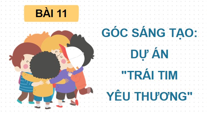 powerpoint tieng viet 4 bai 11 du an trai tim yeu thuong 1*523591