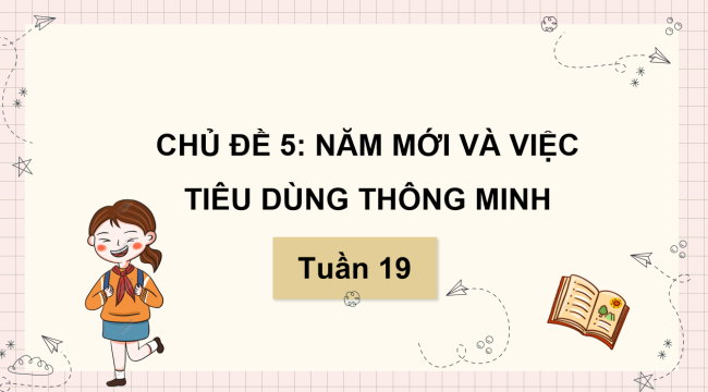PowerPoint Hoạt động trải nghiệm 3 Tuần 19