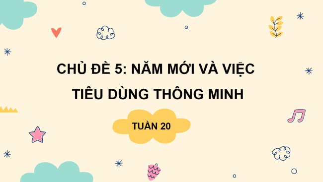 PowerPoint Hoạt động trải nghiệm 3 Tuần 20