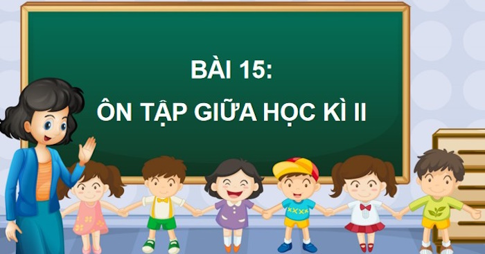 powerpoint tieng viet 4 cd bai 15 on tap giua hoc ki 2 tiet 1 2 3 2*523971