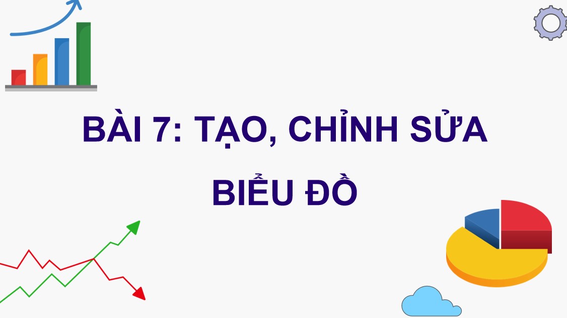Bài giảng điện tử Tin học 8 CTST Bài 7