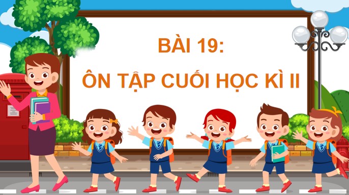tieng viet 4 bai 19 on tap cuoi nam tiet 1 2 3 2*524431