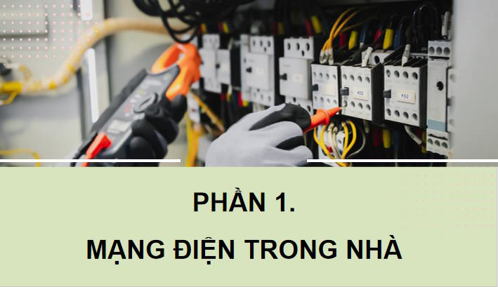 Giáo án Công nghệ 9 Lắp đặt mạng điện trong nhà Bài 3