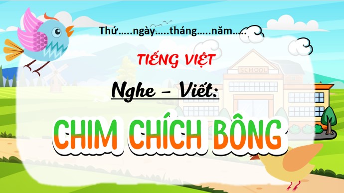 tieng viet 3 bai 5 nghe viet chim chich bong 1*525580