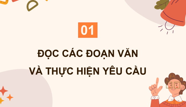 PowerPoint Tiếng Việt 4 Bà 1: Tìm hiểu cách viết đoạn văn nêu tình cảm, cảm xúc