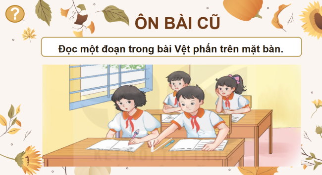 PowerPoint Tiếng Việt 4 Bài 3: Ông bụt đã đến