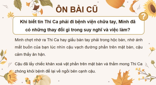 PowerPoint Tiếng Việt 4 Bài 3: Ông bụt đã đến