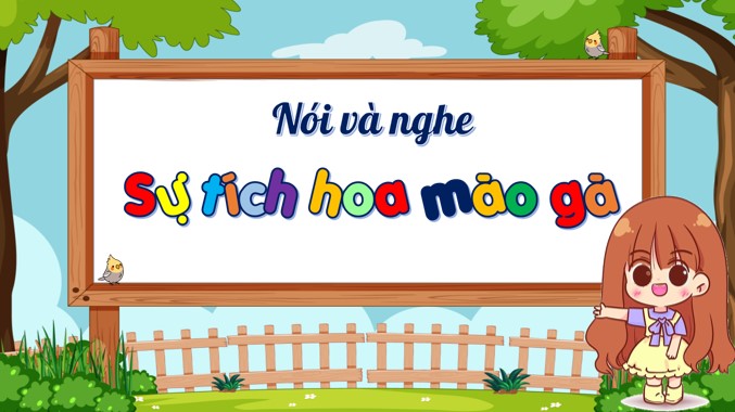 tieng viet 3 bai 7 ke chuyen su tich hoa mao ga 3*526100