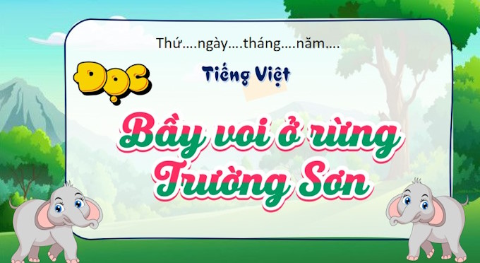 tieng viet 3 bai 8 bay voi rung truong son 3*526126