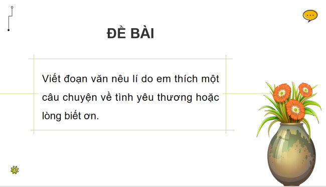PowerPoint Tiếng Việt 4 Bài 12: Viết đoạn văn nêu ý kiến