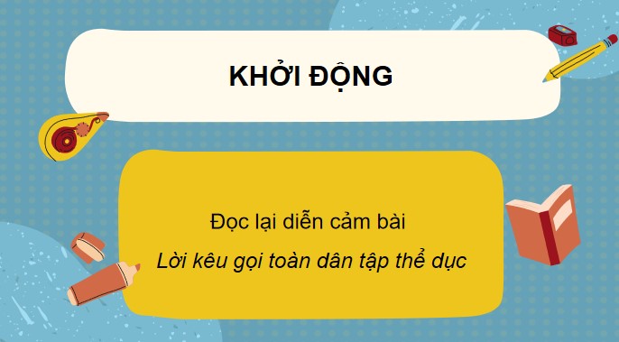 bai 9 nghe viet loi keu goi toan dan tap the duc 6*526316
